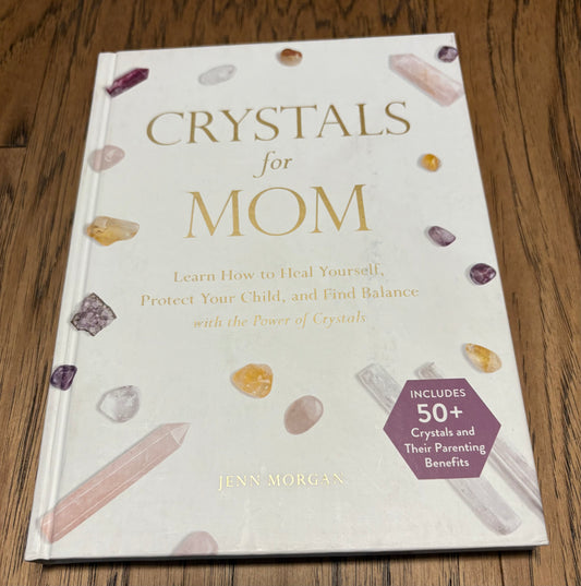 Crystals for Mom